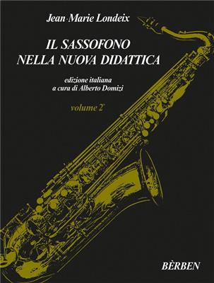 Il Sassofono nella nuova didattica Vol 2