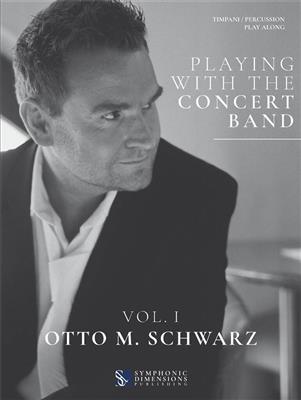 Playing with the Concert Band Vol. I - Timp/Perc