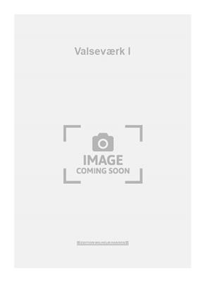 Valseværk I